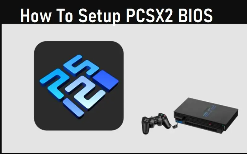 Setup PCSX2 BIOS