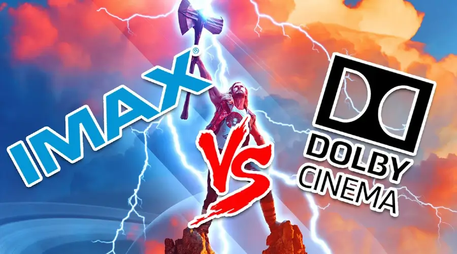 Dolby Cinema vs IMAX