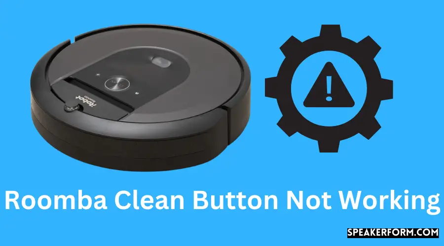 Fix Roomba Clean Button Quick Solutions