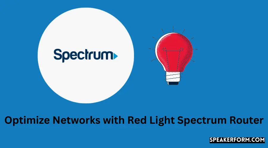 Optimize Networks with Red Light Spectrum Router
