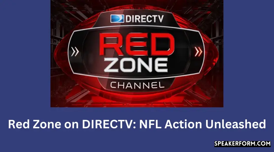 Red Zone on DIRECTV NFL Action Unleashed