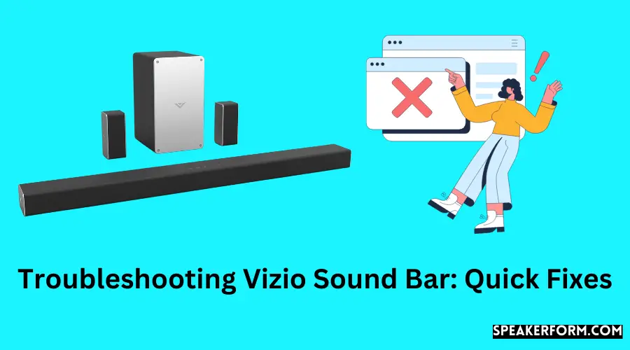Troubleshooting Vizio Sound Bar Quick Fixes