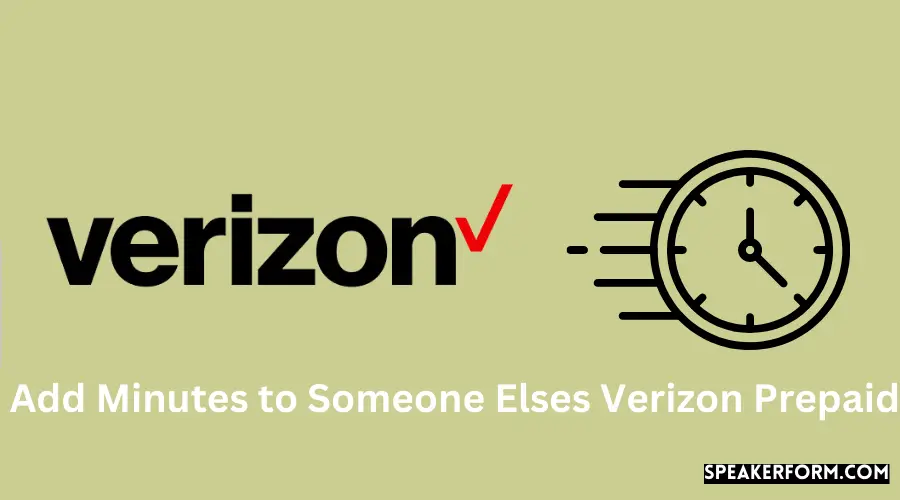 Effortlessly Add Minutes to Another's Verizon Prepaid