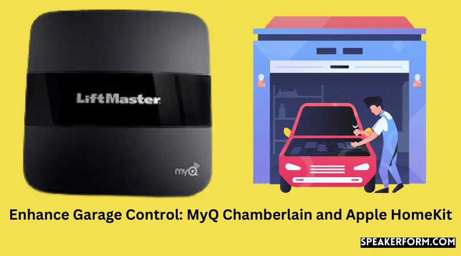 Enhance Garage Control MyQ Chamberlain and Apple HomeKit
