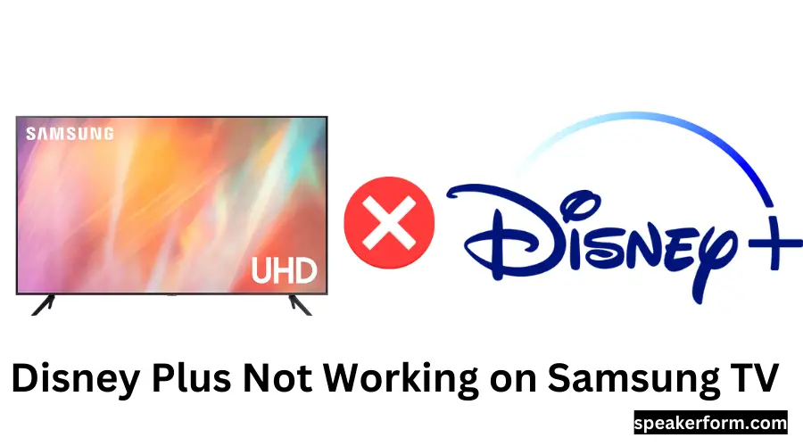 Fix Disney Plus Not Working: Samsung TV Solutions