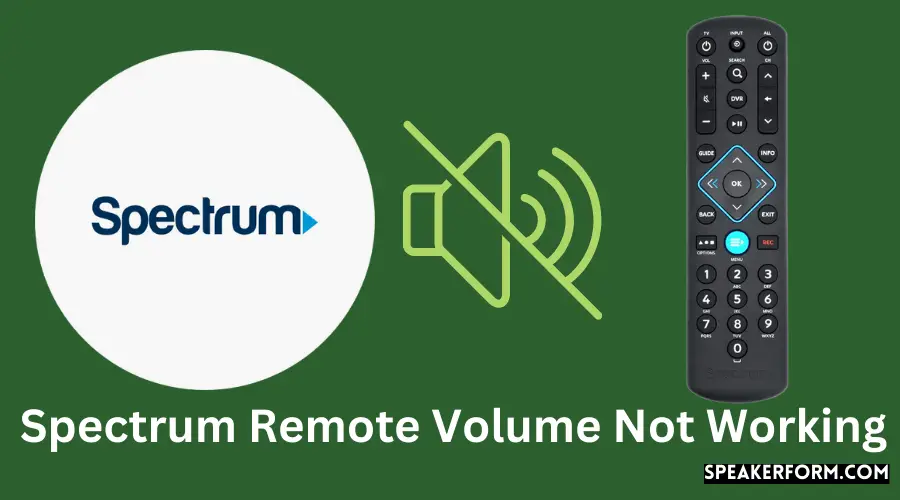 Fixing Spectrum Remote Volume Problems