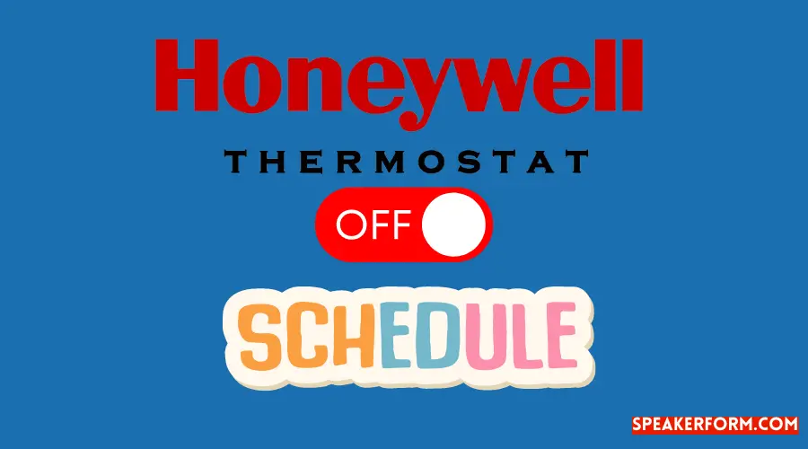 How to Turn off the Schedule on Thermostat