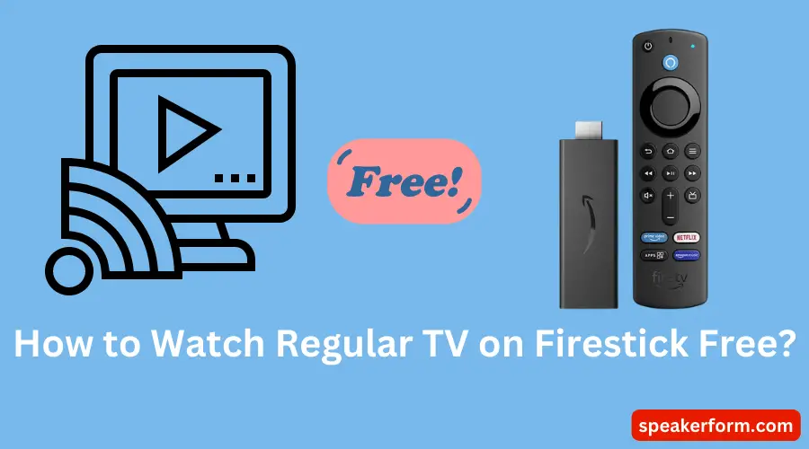 How to Watch Regular TV on Firestick Free
