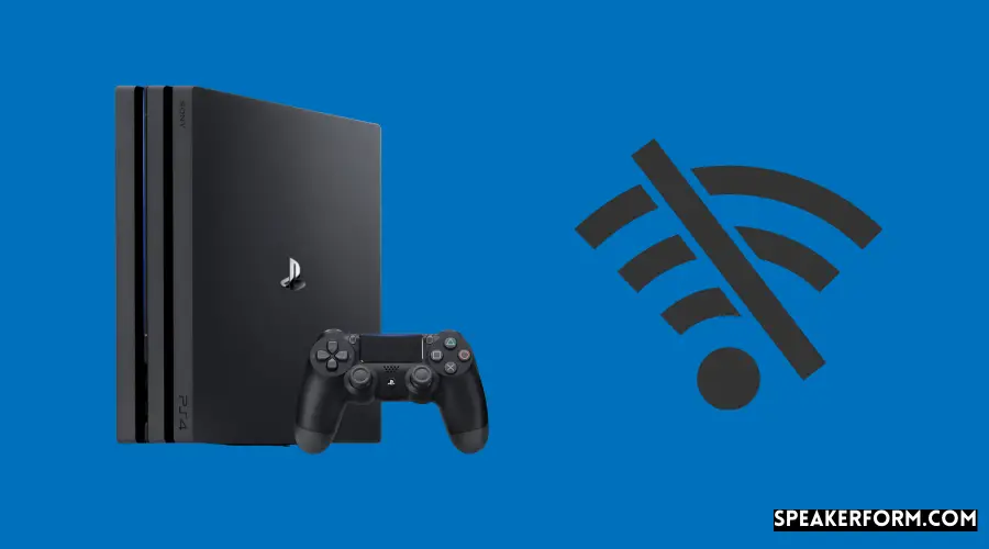 Ps4 Keeps Disconnecting from Wifi 2023