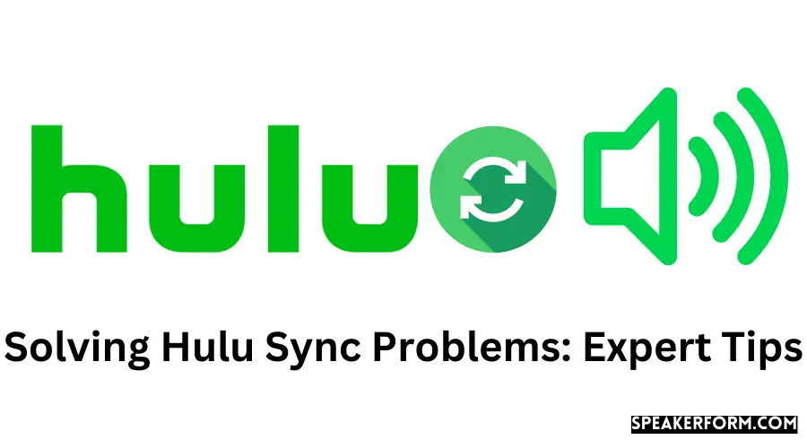 Solving Hulu Sync Problems Expert Tips