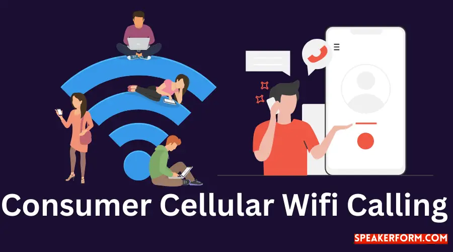 Stay Connected Anywhere Consumer Cellular WiFi Calling