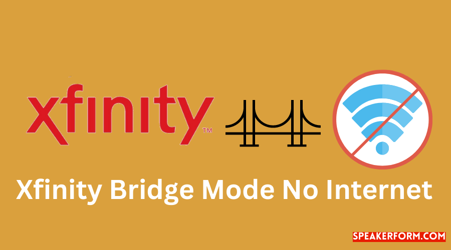 Troubleshooting Xfinity Bridge Mode No Internet