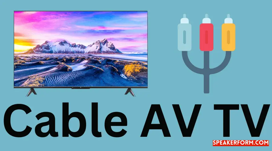 Unlocking the Power of Cable AV TV A Comprehensive Overview