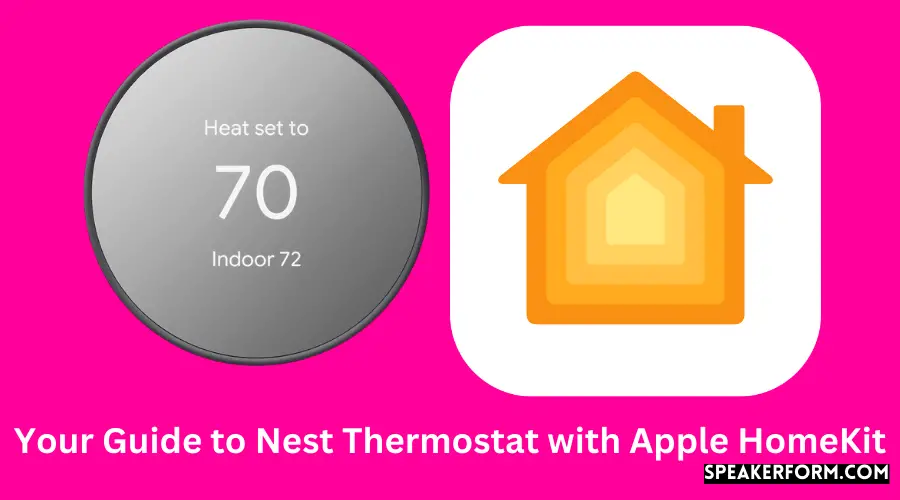 Apple Homekit Compatible Nest Thermostat Guide