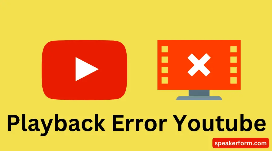 Playback Error Youtube