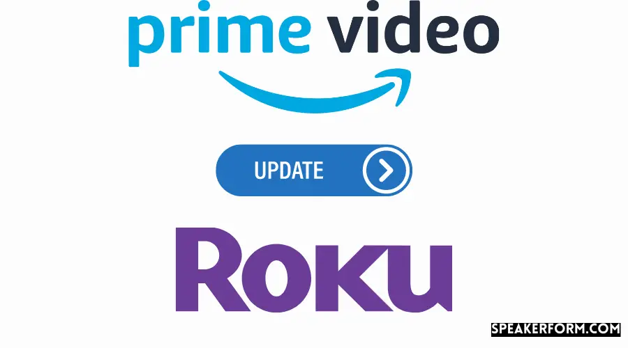 How Do I Update Prime Video on My Roku