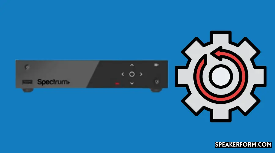 How to Reset Spectrum Receiver