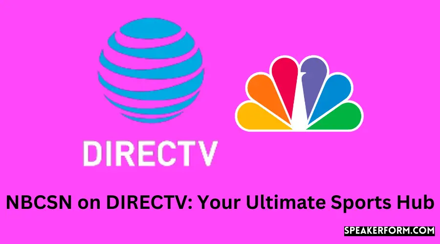 NBCSN on DIRECTV Your Ultimate Sports Hub