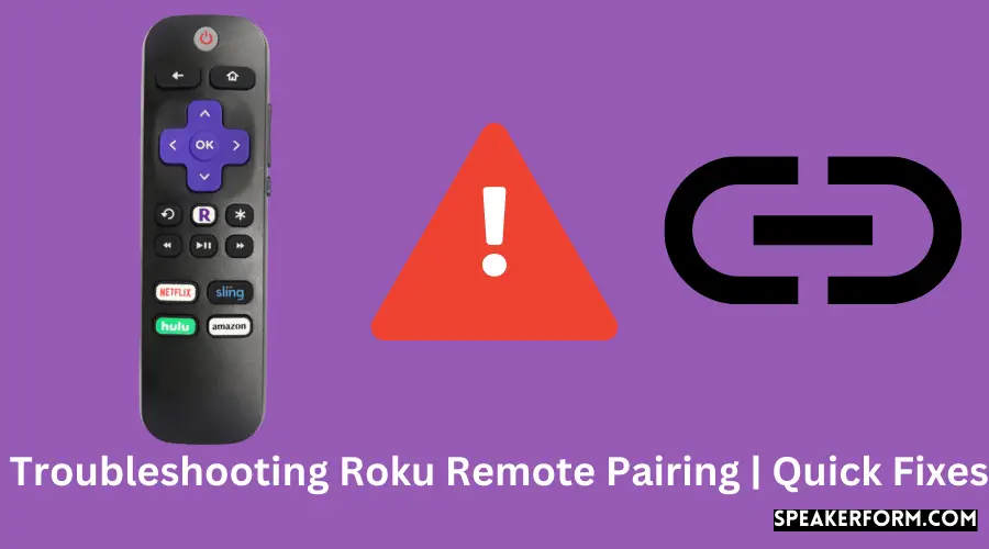 Troubleshooting Roku Remote Pairing Quick Fixes