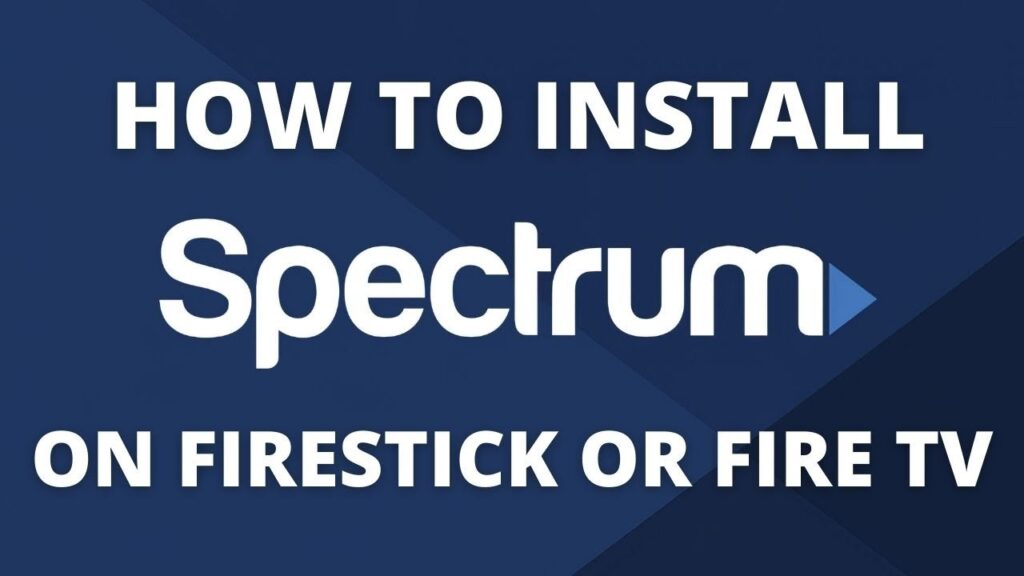 Can You Download Spectrum Tv on Firestick
