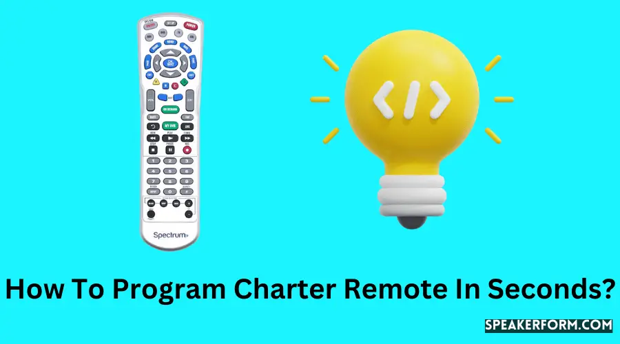 How To Program Charter Remote In Seconds?