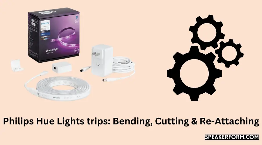 Philips Hue Lights trips Bending, Cutting & Re-Attaching