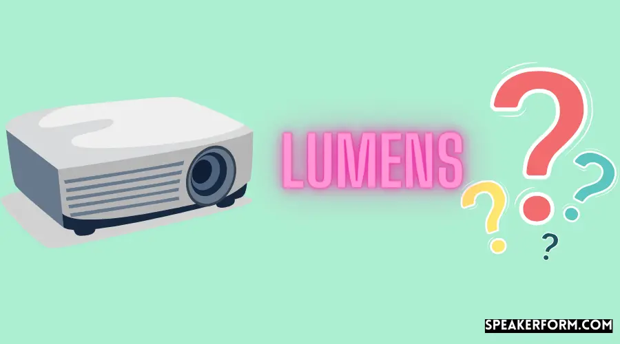 Units of Measuring Light in Projectors and Home Theater