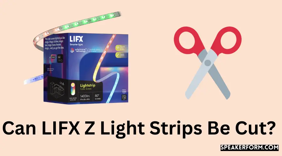 Can LIFX Z Light Strips Be Cut?