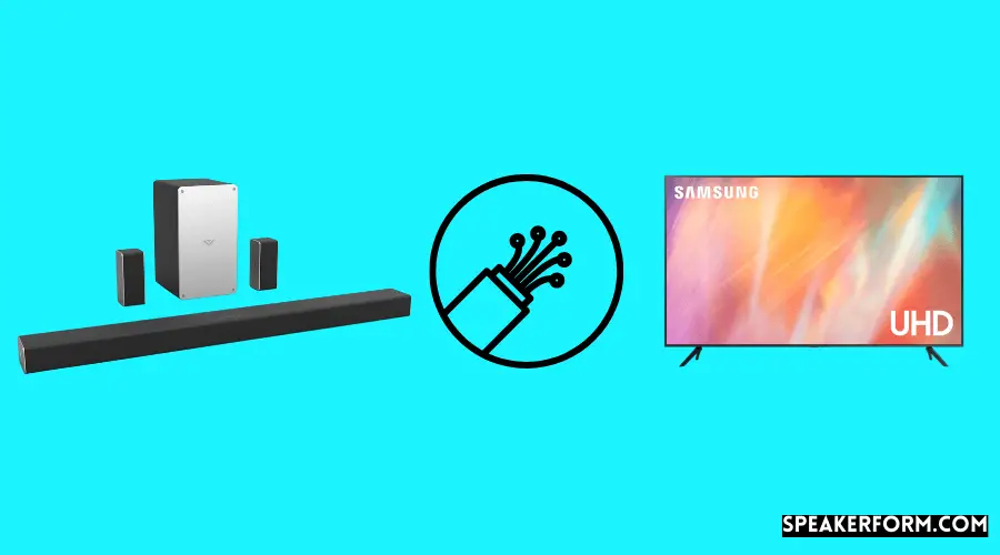 Connecting Vizio Soundbar To Samsung TV With Optical Cable