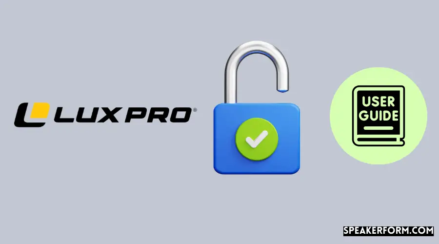 How To Unlock LuxPro Thermostat Effortlessly? How to Unlock Your LuxPro Thermostat