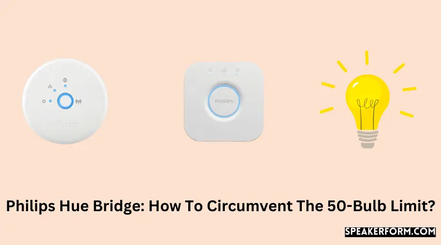 Philips Hue Bridge How To Circumvent The 50-Bulb Limit?