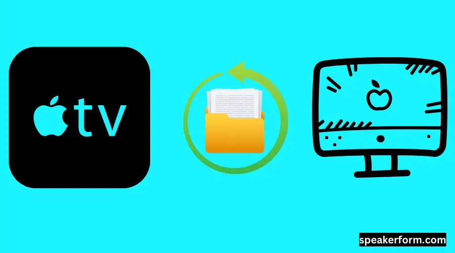 Restore Apple TV Using The Finder in macOS Catalina or Higher