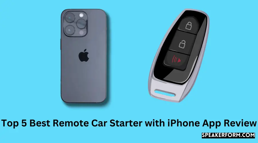 Top 5 Best Remote Car Starter with iPhone App Review
