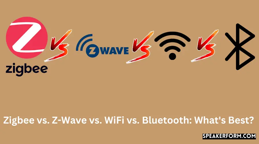 Zigbee vs. Z-Wave vs. WiFi vs. Bluetooth What's Best!?