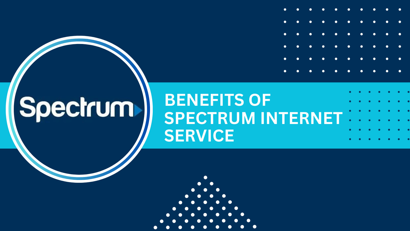 Spectrum Internet Advantages